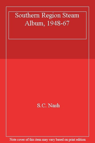 Southern region steam album - southern,