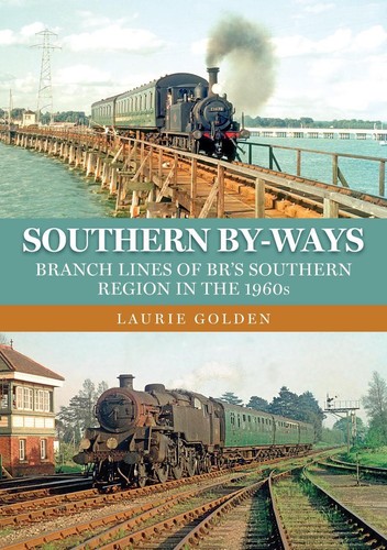 Southern ways branch lines - branch,
